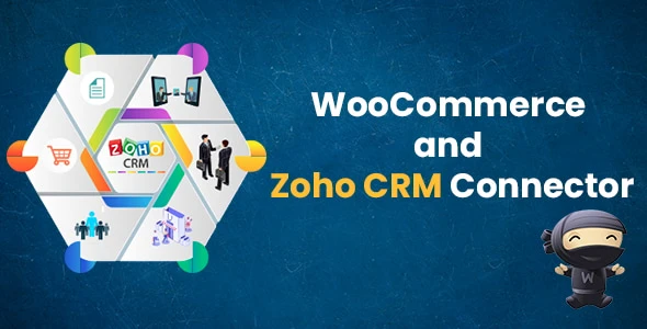 Zoho CRM Integration Plugin With Woocommerce: Zoho CRM Plugin for WordPress